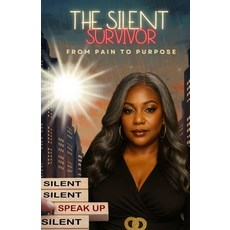 (영문도서)The Silent Survivor Paperback, Independently Published, English, 9798275286120