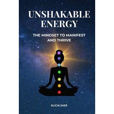 (英文圖書)Unshakeable Energy: The Mindset to Manifest and Thrive - A Guide to Mastering Fa... 平裝版, Independently Published, 英文