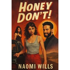 (英文圖書)Honey Don't!: Sin Swagger & Surveillance: Inside the Queer Noir Chaos of Honey... 平裝版, Independently Published, 英文