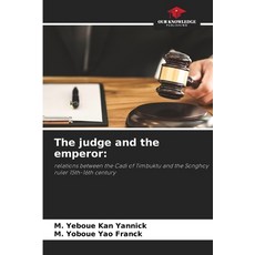 (영문도서)The judge and the emperor Paperback, Our Knowledge Publishing, English, 9786208473471