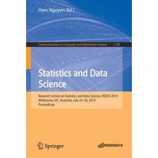 (영문도서) Statistics and Data Science: Research School on Statistics and Data Science Rssds 2019 Melb... Paperback, Springer, English, 9789811519598