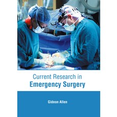 (영문도서) Current Research in Emergency Surgery Hardcover, American Medical Publishers, English, 9781639274871