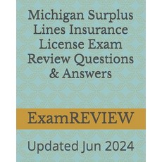 (영문도서) Michigan Surplus Lines Insurance License Exam Review Questions & Answers Paperback, Createspace Independent Pub..., English, 9781453883358