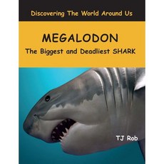 [원서] 페이퍼백 도서 메갈로돈: 가장 크고 치명적인 상어 (5세 paperback Book Megalodon: The Biggest and Deadliest SHARK (A