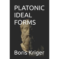 (英文圖書)Platonic Ideal Forms 平裝版, Independently Published, English