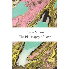The Philosophy of Love Paperback, Independently Published, English, 9781790952755