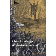 Church and Stage in Victorian England, Cambridge University Press
