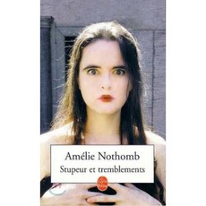 Stupeur Et Tremblements, Livre de Poche