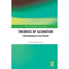 (英文圖書)Theories of Alienation: From Rousseau to the Present 平裝版, Routledge, English, Paperback
