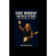 (英文圖書)Dave Murray Untold Story: The Soul Behind the Strings 平裝版, Independently Published, 英文