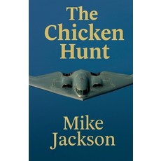 (英文圖書)The Chicken Hunt 平裝版, Mike Jackson, 英文