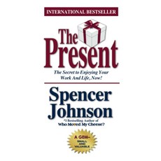 아이비티 The Present : The Gift that Makes You Happy and Successful at Work and in Life, Doubleday