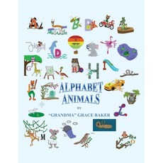 (영문도서)Alphabet Animals Paperback, Leavitt Peak Press, English, 9781969865312