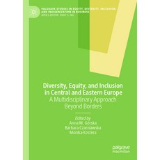 (영문도서)Diversity Equity and Inclusion in Central and Eastern Europe: A Multidisciplin... Hardcover, Palgrave MacMillan, English, 9783032127211 Palgrave MacMillan, English, 9783032127211
