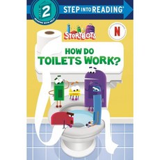 Step Into Reading 2 : Storybots : How Do Toilets Work?, Penguin Putnam Books for Young