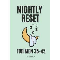 (英文圖書)The Nightly Reset For Men 35-45: End Afternoon Energy Crashes In Four Weeks: End... 平裝版, Independently Published, 英文