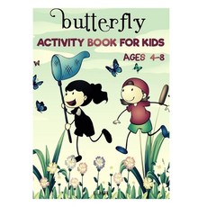 butterfly activity book for kids ages 4-8: Great Gift for Boys & Girls Ages 4-8 Paperback, Independently Published, English, 9798599572633