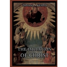 (英文圖書)The Imitation Of Christ: Biographically Annotated Edition 平裝版, Jazzybee Verlag, 英文