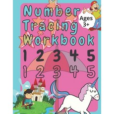 Number Tracing Workbook: Preschool writing Workbook Number Tracing Paperback, Independently Published, English, 9798708922038