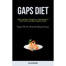 (英文圖書)Gaps Diet: Quick And Easy To Prepare At Home Recipes To Heal Your Gut And Boost... 平裝版, Aaron Crenshav, 英文
