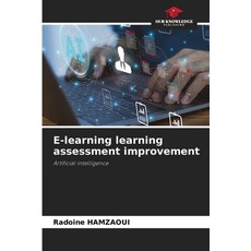(영문도서)E-learning learning assessment improvement Paperback, English, 9786209900198