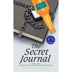 (英文圖書)The Secret Journal: Books 1 and 2: Coming face-to-face with the multi-headed spi... 精裝版, Xlibris Us, 英文