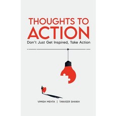 (英文圖書)Thoughts To Action: Don't Just Get Inspired Take Action 平裝版, Notion Press, 英文