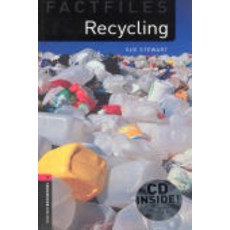 Oxford Bookworms Factfiles 3E 3 Recycling CD Pack