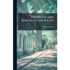 (英文圖書)Highways and Byways of the South 精裝版, Hutson Street Press, 英文