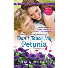 (영문도서) Don't Touch My Petunia Mass Market Paperbound, Zebra Shout, English, 9781420146288