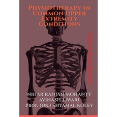 (영문도서) Physiotherapy in Common Upper Extremity Conditions Paperback, Notion Press, English, 9781647834630