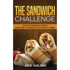 (영문도서) The Sandwich Challenge Hardcover, Erik Nielsen, English, 9781802768817