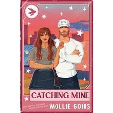 (英文圖書)Catching Mine 平裝版, Mollie Goins, English