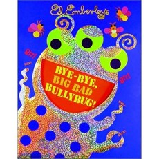 Bye-Bye Big Bad Bullybug!, Little Brown