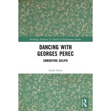 (영문도서)Dancing with Georges Perec: Embodying Oulipo Paperback, Routledge, English, 9780367698898