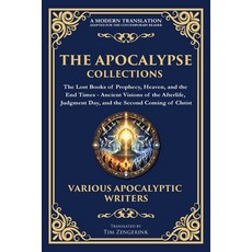(영문도서)The Apocalypse Collection - The Lost Books of Prophecy Heaven and the End Time... Paperback, Library of Alexandria, English, 9781804217122