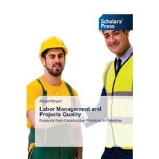(英文圖書)Labor Management and Projects Quality 平裝版, Scholars' Press, 英文