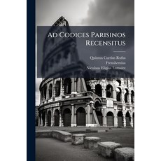 (영문도서)Ad Codices Parisinos Recensitus Paperback, Nabu Press, English, 9781179021461