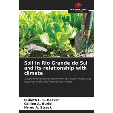 (英文圖書)Soil in Rio Grande do Sul and its relationship with climate 平裝版, Our Knowledge Publishing, 英文