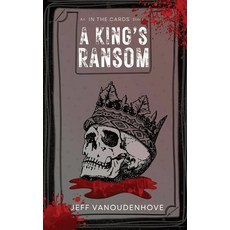 (영문도서)A King's Ransom Paperback, Javo Publication, English, 9798991888899