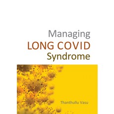 (영문도서) Managing Long Covid Syndrome Paperback, Tfm Publishing