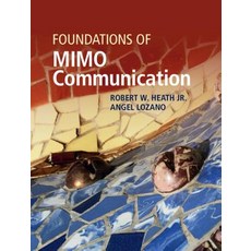 (영문도서) Foundations of Mimo Communication Hardcover, Cambridge University Press, English, 9780521762281