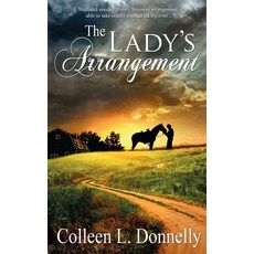(영문도서) The Lady's Arrangement Paperback, Wild Rose Press, English, 9781509213245