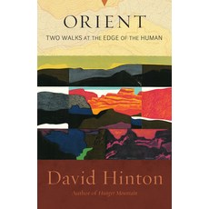 (영문도서) Orient: Two Walks at the Edge of the Human Paperback, Shambhala, English, 9781645472759