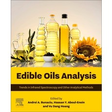 (영문도서)Edible Oils Analysis: Trends in Infrared Spectroscopy and Other Analytical Methods Paperback, Elsevier, English, 9780443139185
