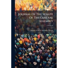 (英文圖書)Journal Of The Senate Of The General Assembly; Volume 46 平裝版, Nabu Press, 英文