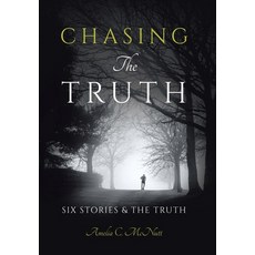 (英文圖書)Chasing The Truth: Six Stories & the Truth 精裝版, Archway Publishing, 英文
