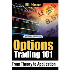 (영문도서) Options Trading 101: From Theory to Application Paperback, Morgan James Publishing, English, 9781600372377
