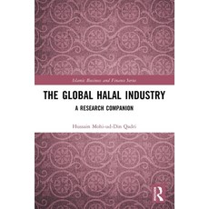 (영문도서)The Global Halal Industry: A Research Companion Paperback, Routledge, English, 9781032579115