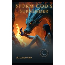 (영문도서)Storm God's Surrender Paperback, Independently Published, English, 9798264613098